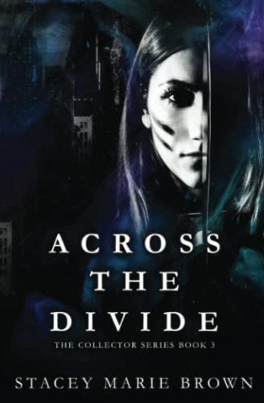 Book cover for "Across the Divide" by Stacey Marie Brown
