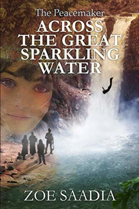Book cover for "Across the Great Sparkling Water" by Zoe Saadia