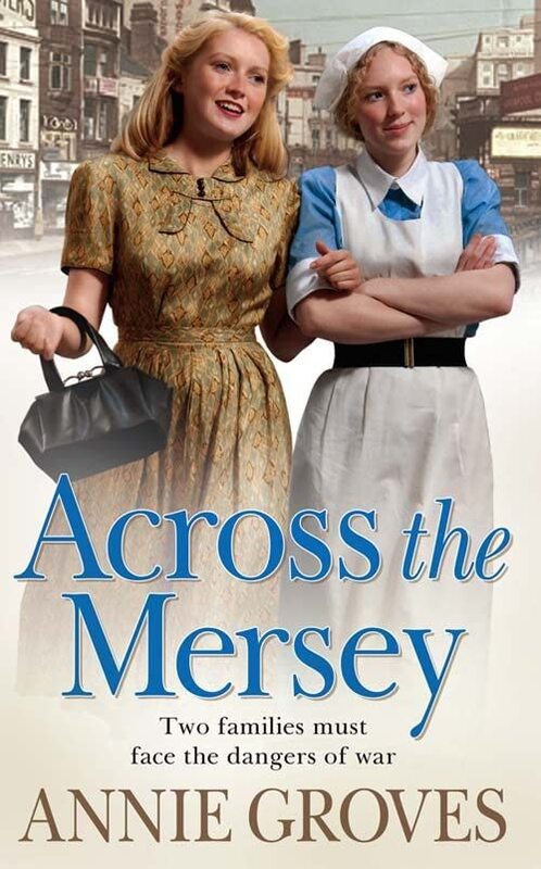 Book cover for "Across the Mersey" by Annie Groves