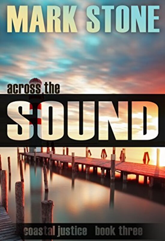 Book cover for "Across the Sound" by Mark Stone