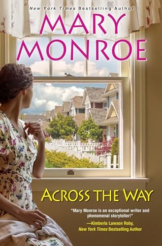Book cover for "Across the Way" by Mary Monroe