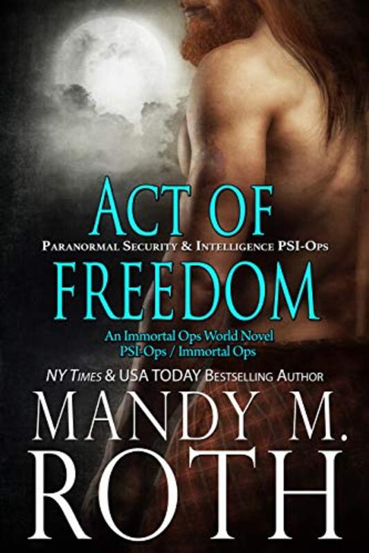 Book cover for "Act of Freedom" by Mandy M Roth