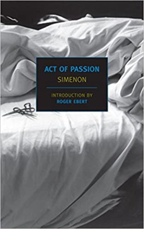Book cover for "Act of Passion" by Georges Simenon