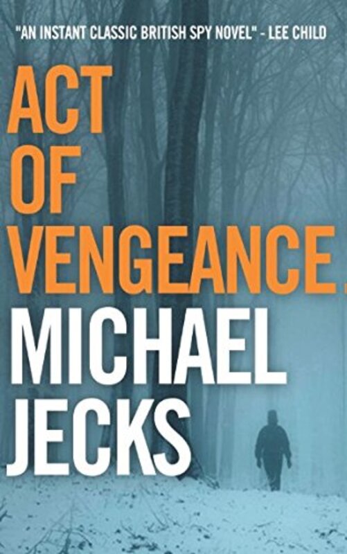 Book cover for "Act of Vengeance" by Michael Jecks