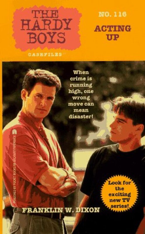 Book cover for "Acting Up" by Franklin W Dixon