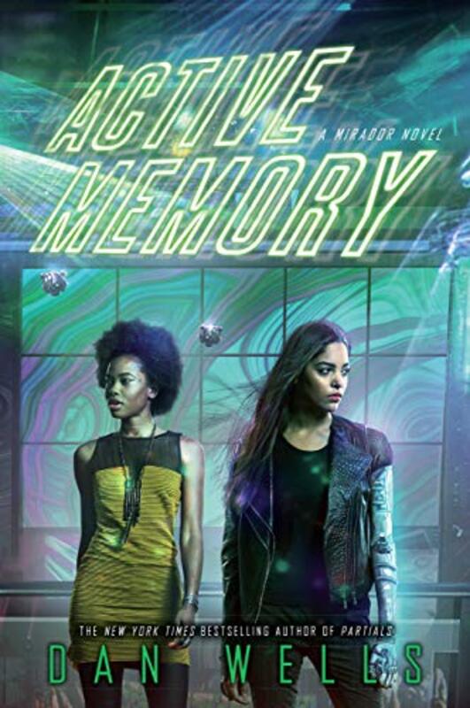 Book cover for "Active Memory" by Dan Wells