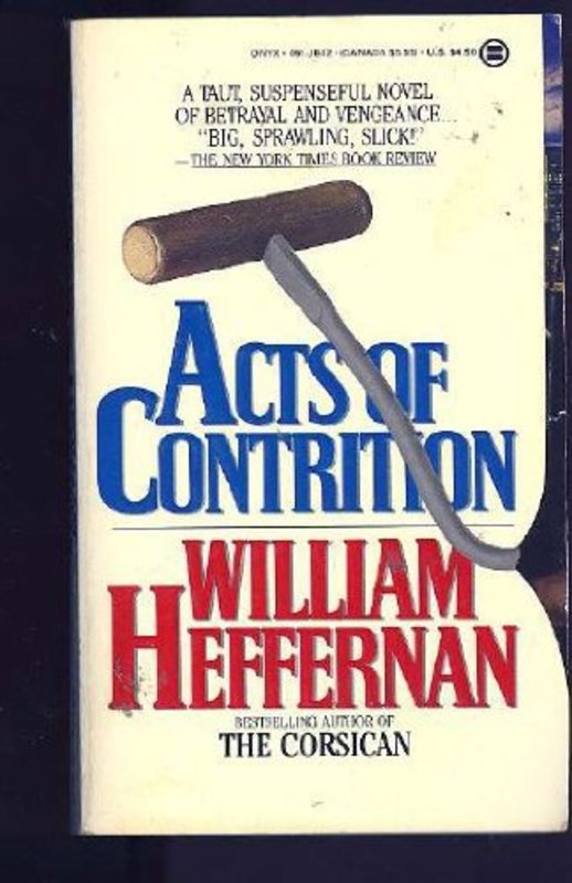 Book cover for "Acts of Contrition" by William Heffernan