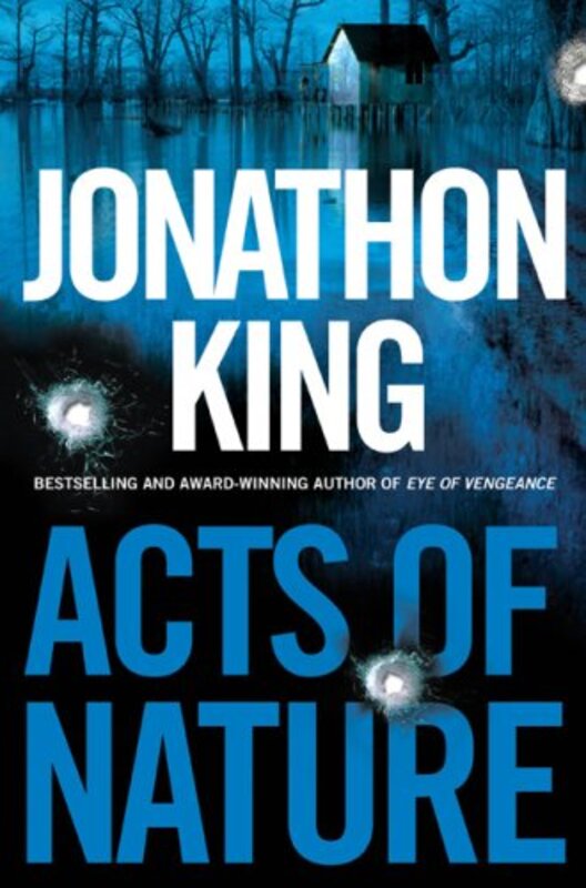 Book cover for "Acts of Nature" by Jonathon King