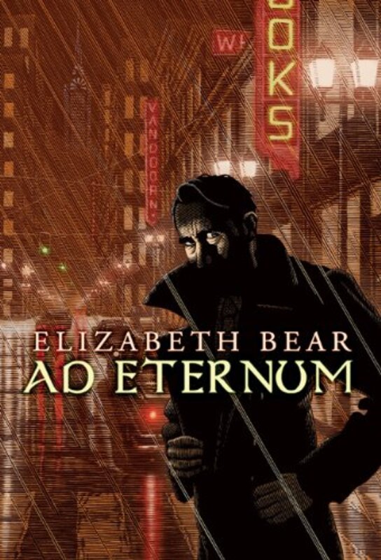 Book cover for "Ad Eternum" by Elizabeth Bear