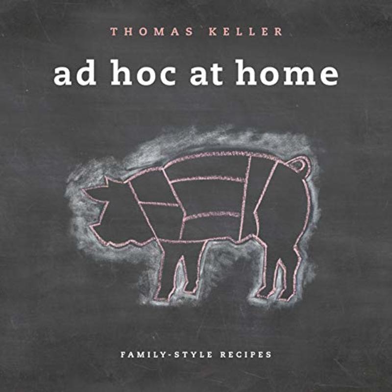 Book cover for "Ad Hoc at Home" by Thomas Keller