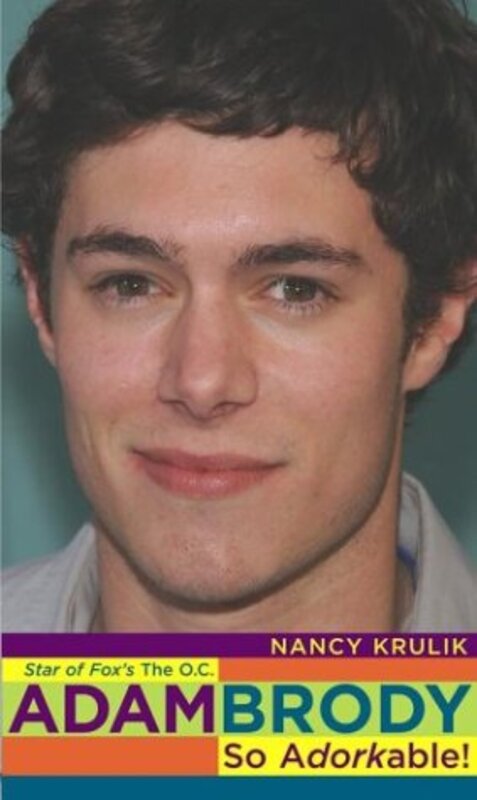 Book cover for "Adam Brody" by Nancy Krulik