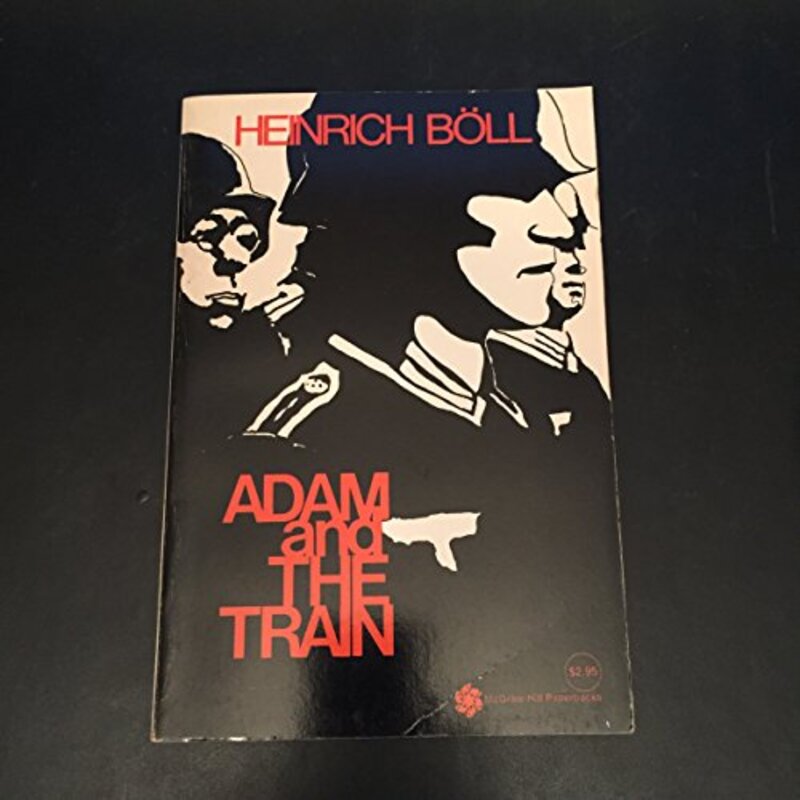 Book cover for "Adam and the Train" by Heinrich Boll