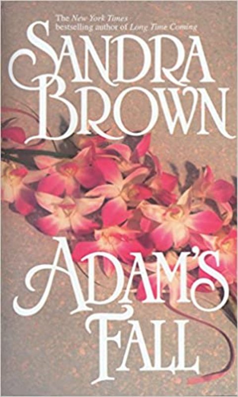 Book cover for "Adam's Fall" by Sandra Brown