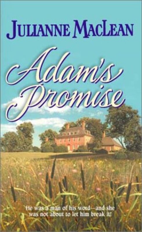 Book cover for "Adam's Promise" by Julianne MacLean