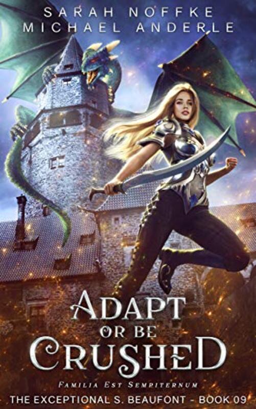 Book cover for "Adapt Or Be Crushed" by Sarah Noffke