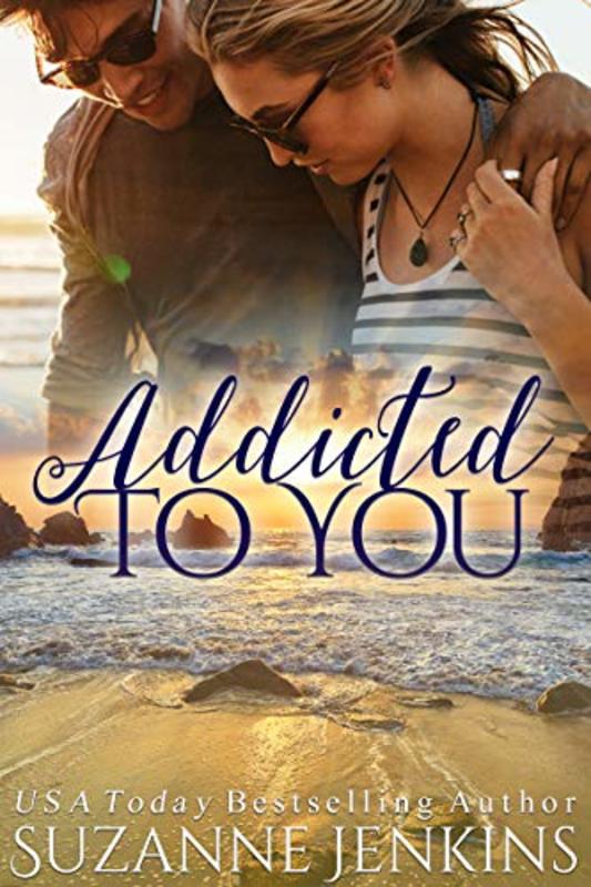 Book cover for "Addicted to You" by Suzanne Jenkins