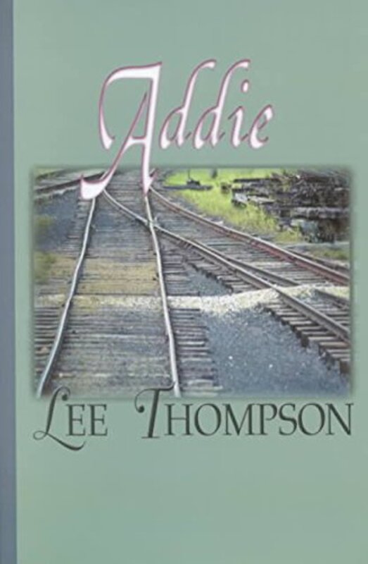 Book cover for "Addie" by Jack D Hunter