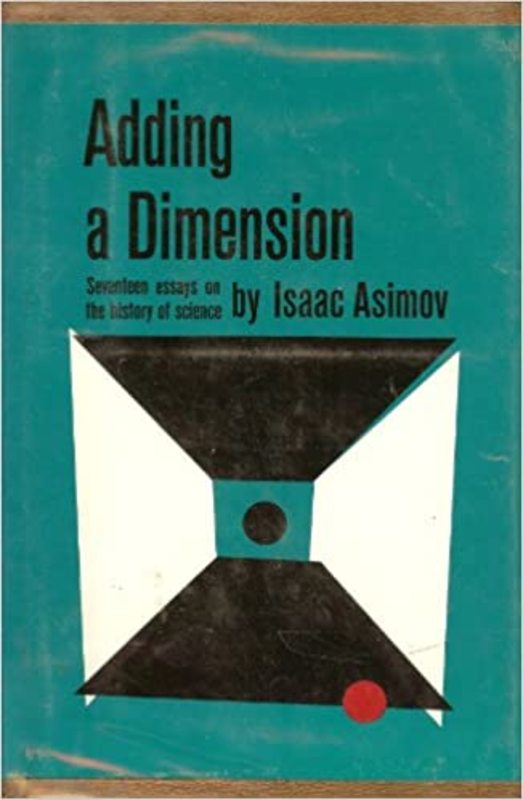 Book cover for "Adding a Dimension" by Isaac Asimov