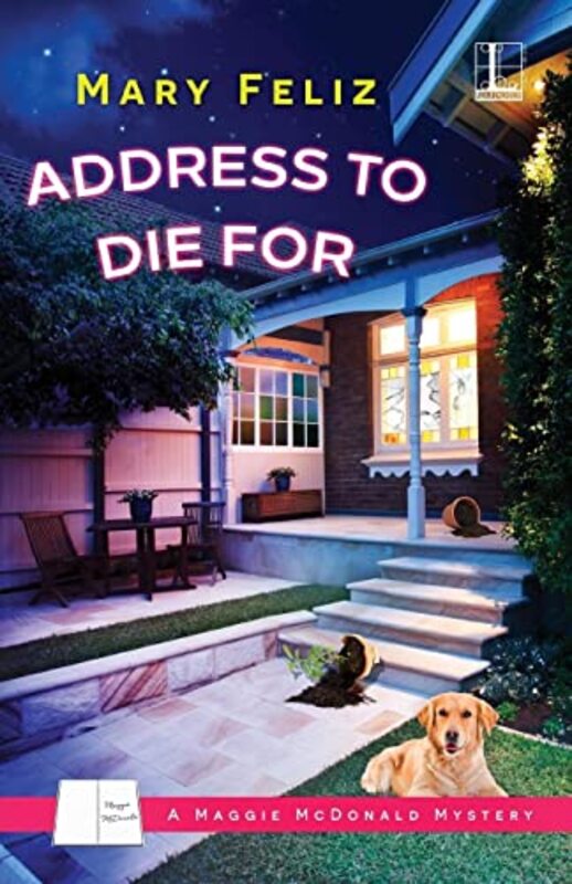 Book cover for "Address to Die For" by Mary Feliz