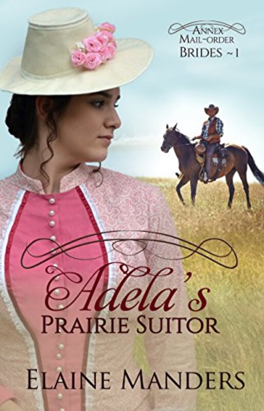 Book cover for "Adela's Prairie Suitor" by Elaine Manders