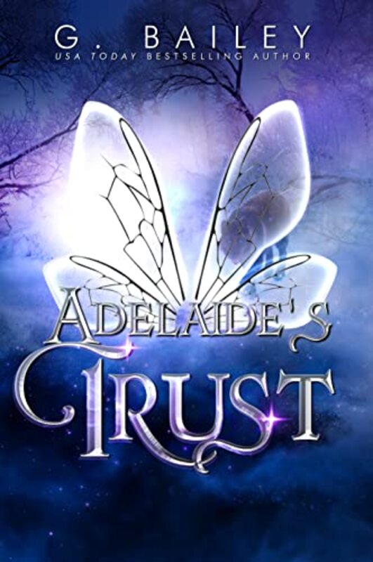 Book cover for "Adelaide's Trust" by G Bailey