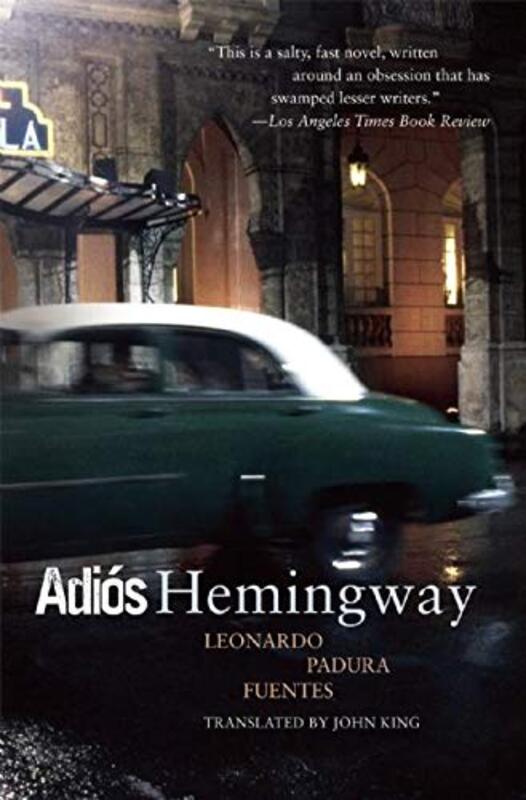 Book cover for "Adios Hemingway" by Leonardo Padura