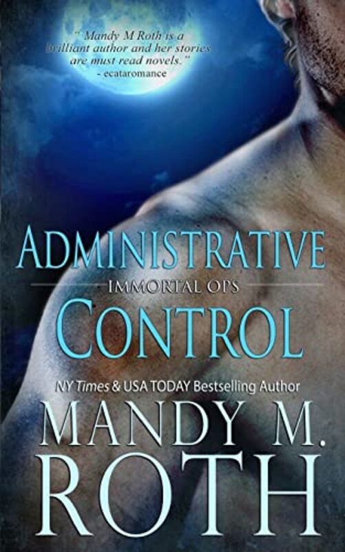 Book cover for "Administrative Control" by Mandy M Roth