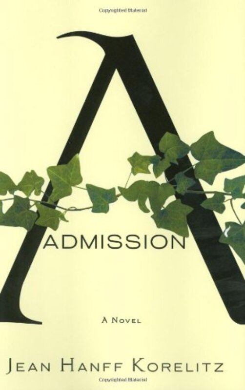 Book cover for "Admission" by Jean Hanff Korelitz