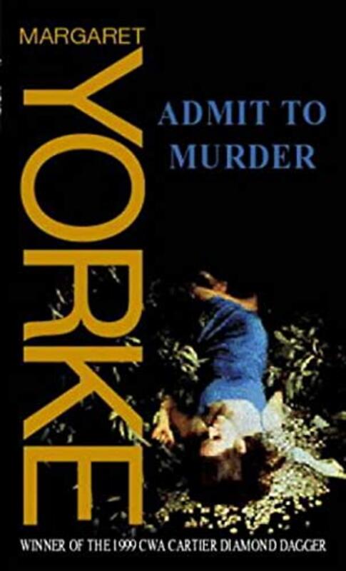 Book cover for "Admit to Murder" by Margaret Yorke
