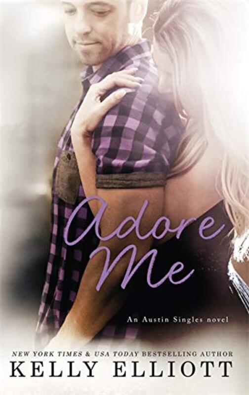 Book cover for "Adore Me" by Kelly Elliot