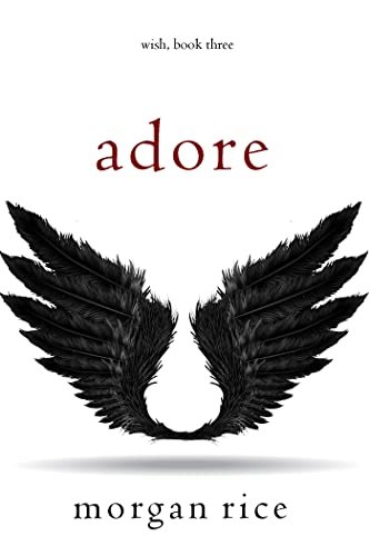 Book cover for "Adore" by Morgan Rice