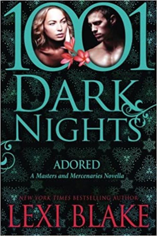 Book cover for "Adored" by Lexi Blake