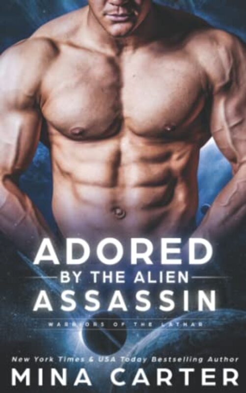 Book cover for "Adored by the Alien Assassin" by Mina Carter