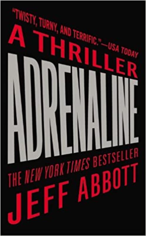 Book cover for "Adrenaline" by Jeff Abbott