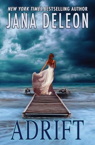Book cover for "Adrift" by Jana DeLeon