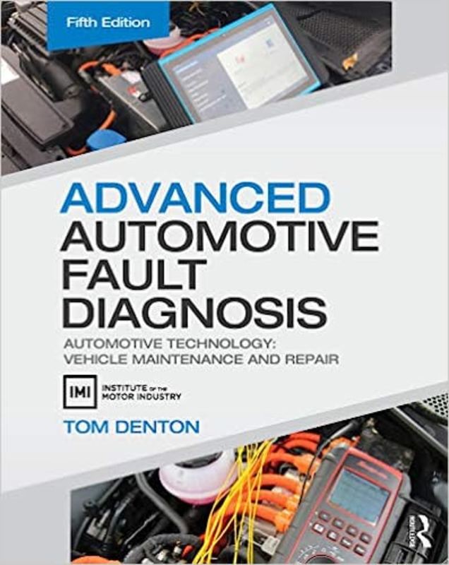 Book cover for "Advanced Automotive Fault Diagnosis" by  Tom Denton