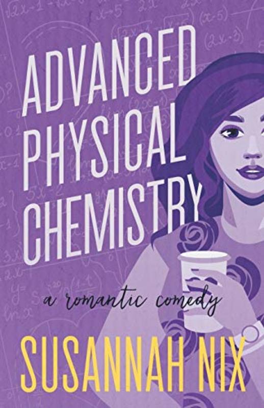 Book cover for "Advanced Physical Chemistry" by Susannah Nix
