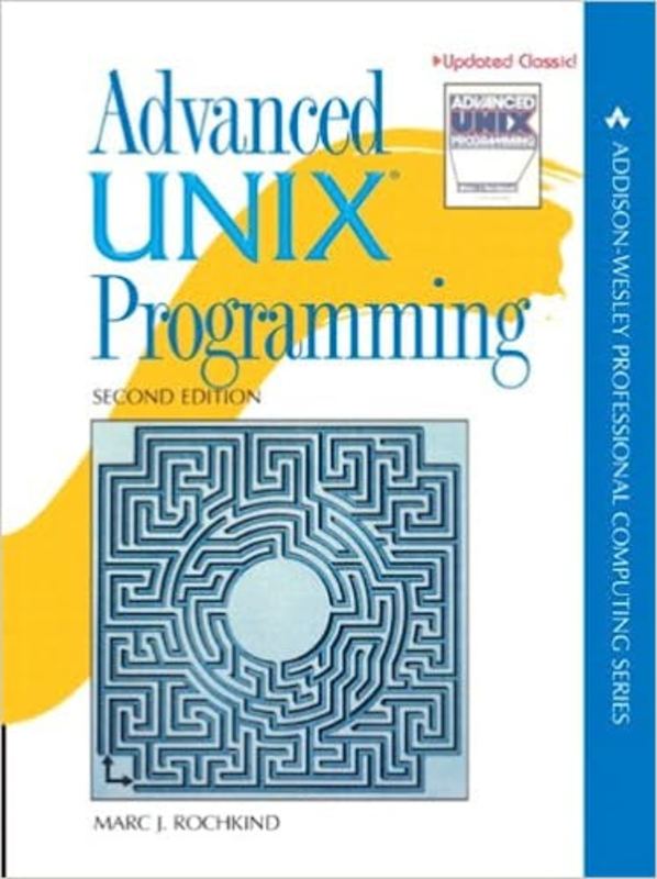 Book cover for "Advanced UNIX Programming" by Marc J. Rochkind