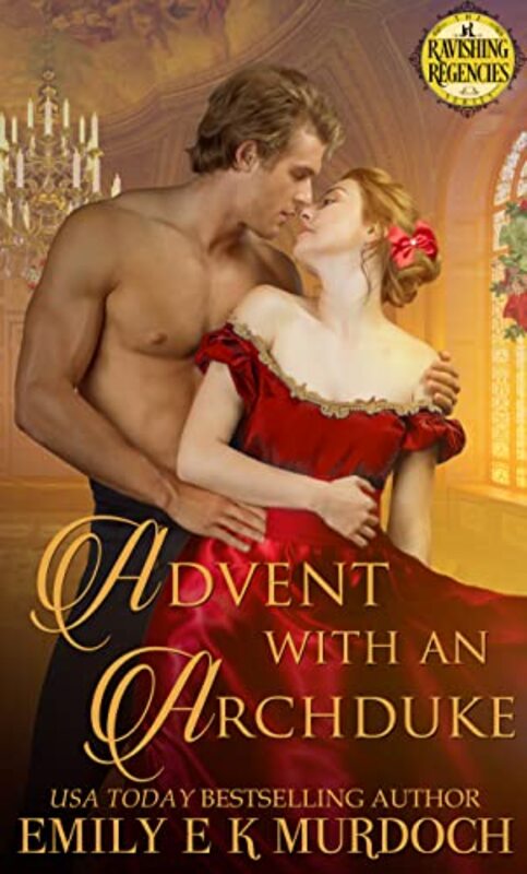 Book cover for "Advent with an Archduke" by Emily EK Murdoch