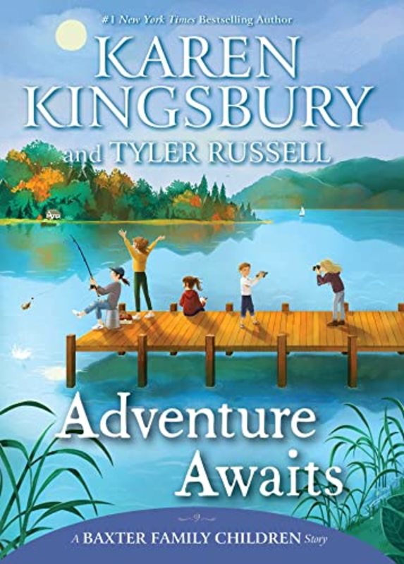 Book cover for "Adventure Awaits" by Karen Kingsbury