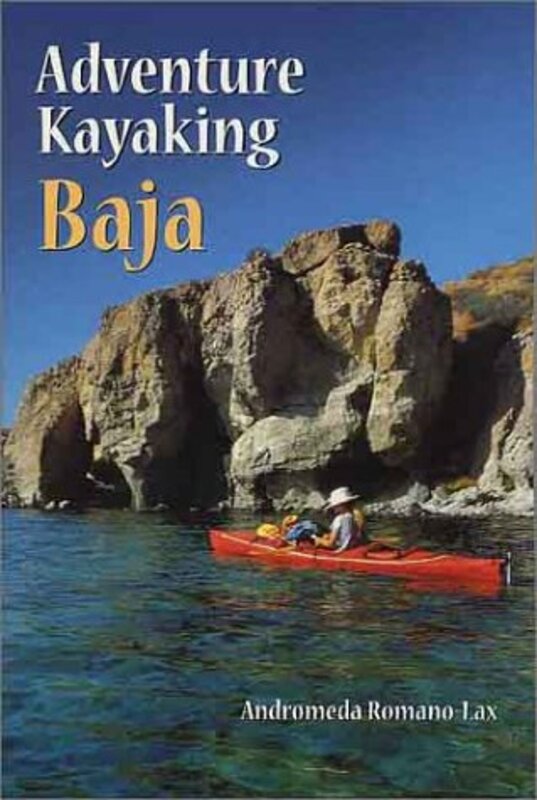 Book cover for "Adventure Kayaking" by Andromeda Romano Lax