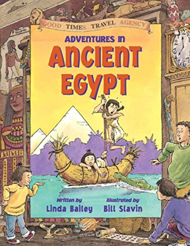 Book cover for "Adventures in Ancient Egypt" by Linda Bailey