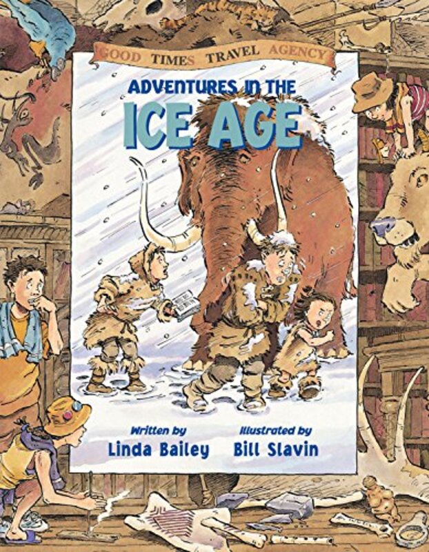 Book cover for "Adventures in the Ice Age" by Linda Bailey