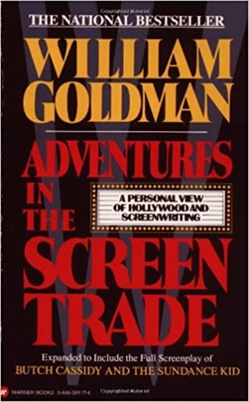 Book cover for "Adventures in the Screen Trade" by William Goldman