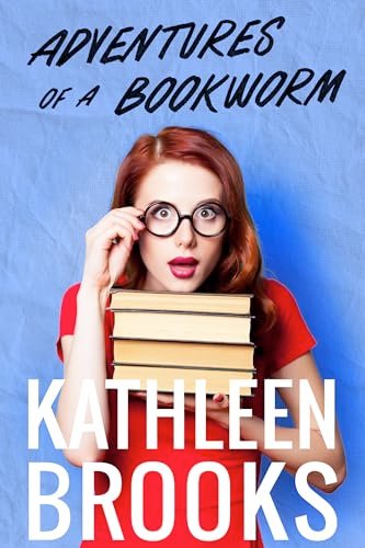Book cover for "Adventures of a Bookworm" by Kathleen Brooks