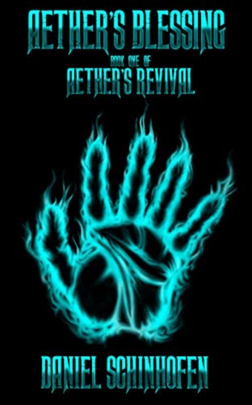 Book cover for "Aether's Blessing" by Daniel Schinhofen