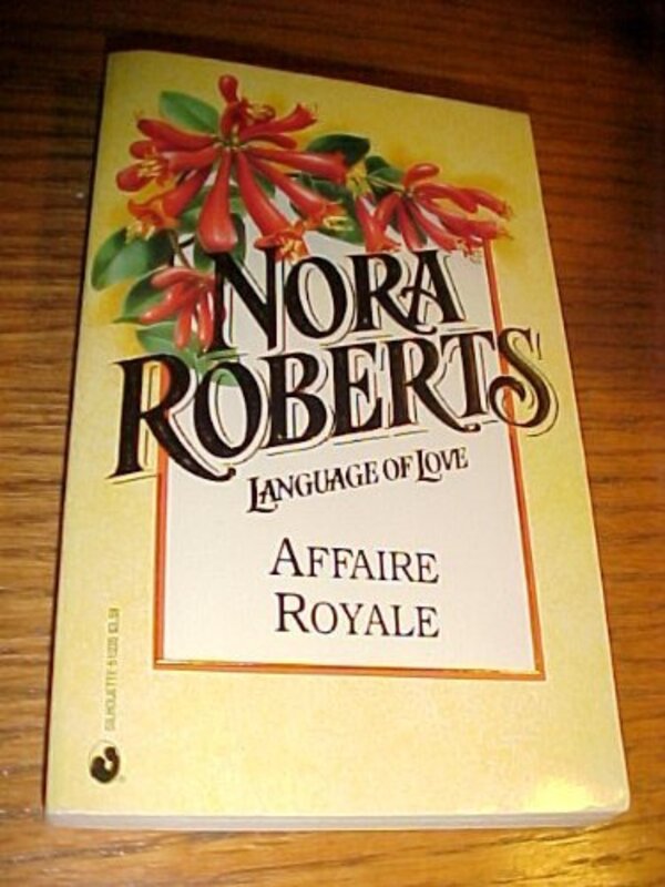 Book cover for "Affaire Royale" by Nora Roberts