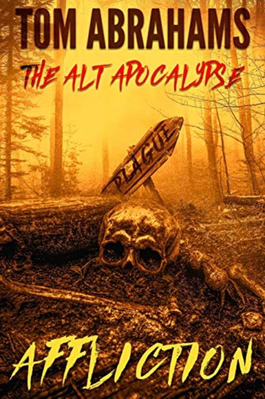 Book cover for "Affliction" by Tom Abrahams