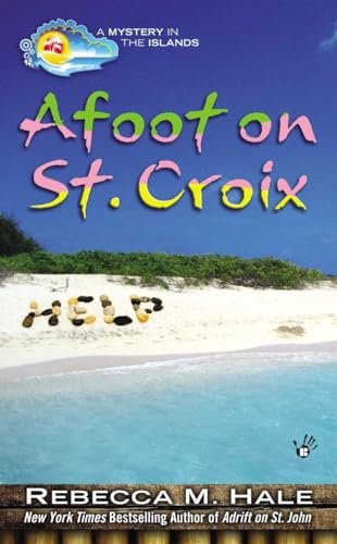 Book cover for "Afoot on St. Croix" by Rebecca M Hale