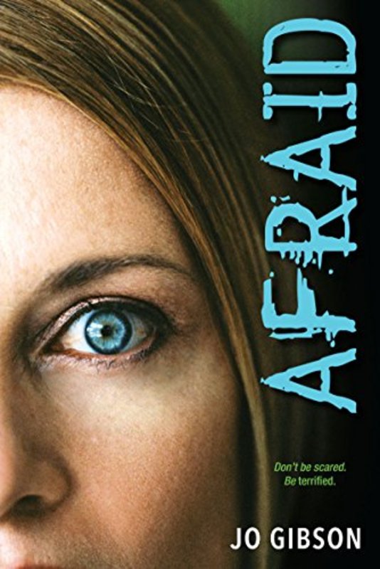 Book cover for "Afraid" by Jo Gibson